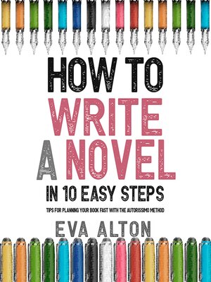 cover image of How to Write a Novel in 10 Easy Steps